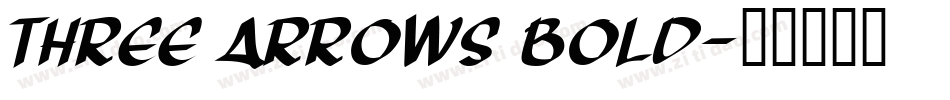 Three Arrows Bold字体转换
